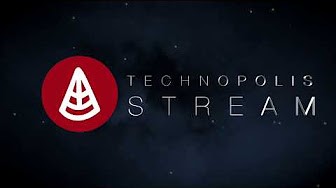 technopolis Stream